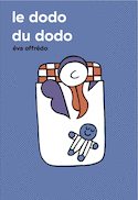 Dodo du dodo (Le)